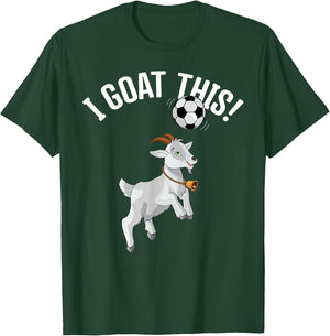 Funny Soccer I Goat this Ball for Goat Lover & Soccer Player T-Shirt - T-Shirt | Forest