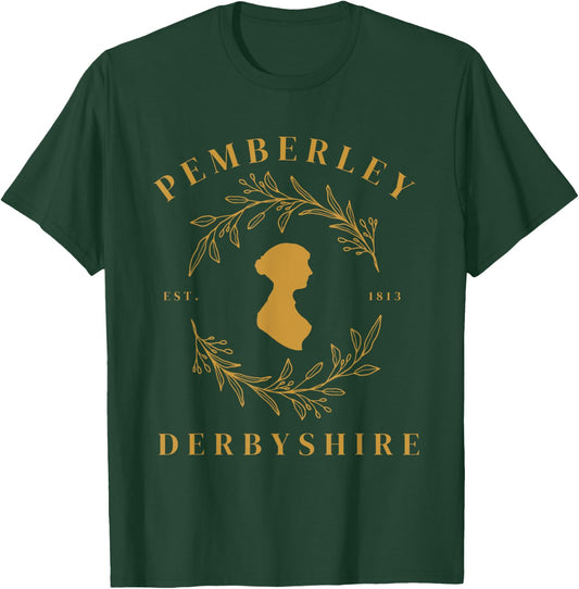 Pemberley Derbyshire 1813 Pride and Prejudice Jane Austen T-Shirt - T-Shirt | Forest