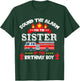 Sound The Alarm Sister Birthday Boy Fire Truck Lover Fireman T-Shirt - T-Shirt | Forest