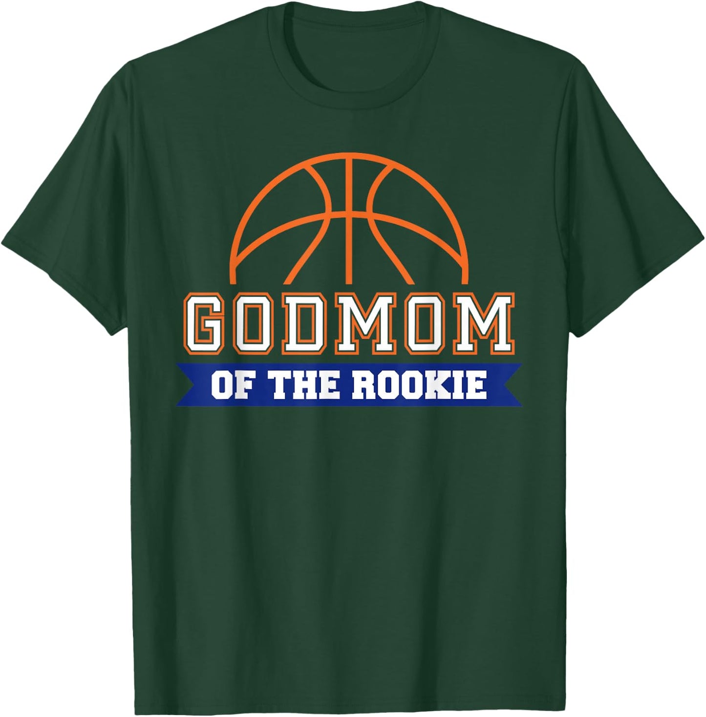 Godmom of Rookie 1st Birthday Basketball Theme Matching T-Shirt - T-Shirt | Forest
