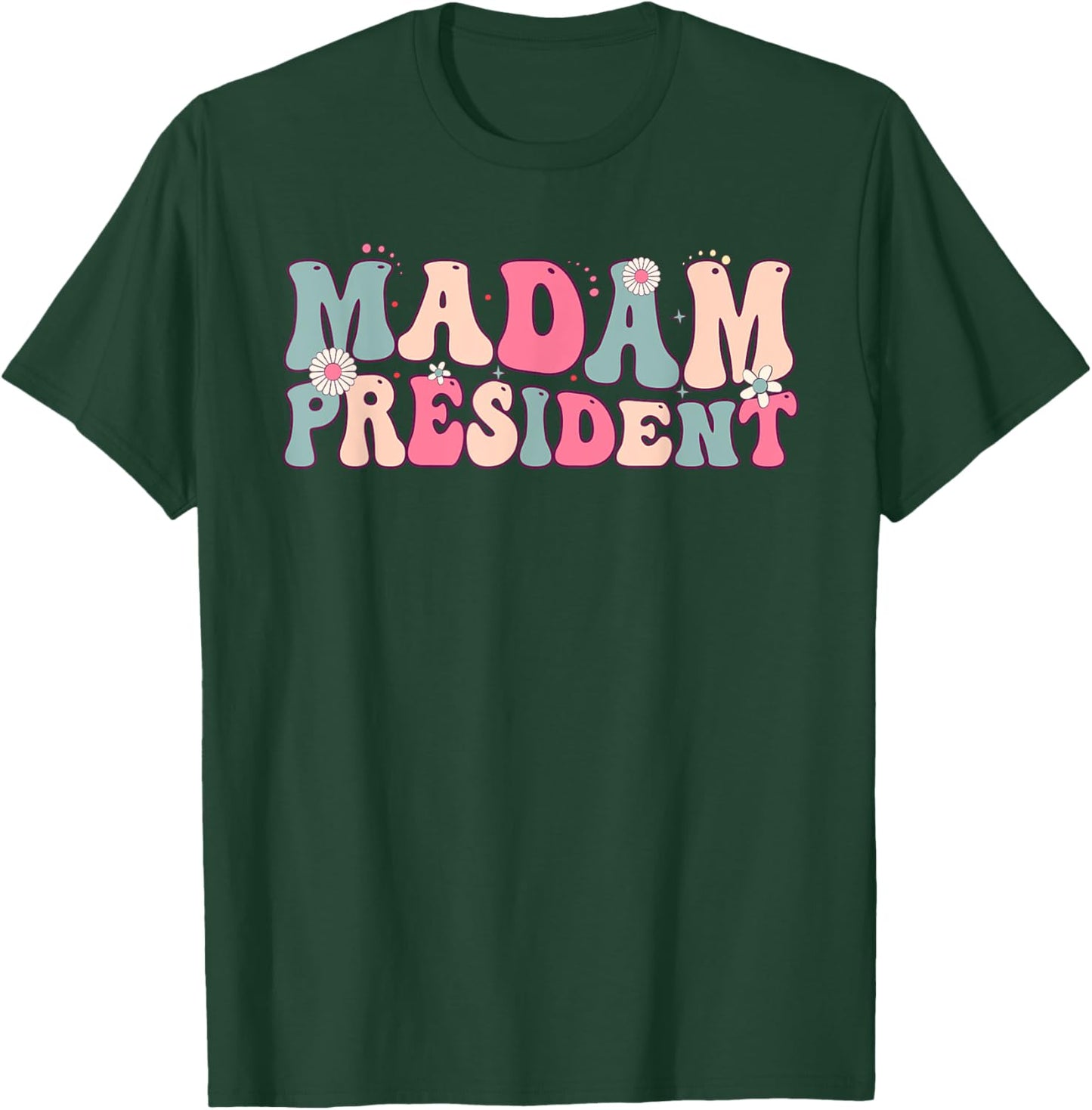 Madam President Girls Feminine Script Groovy T-Shirt - T-Shirt | Forest