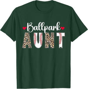 Ballpark Aunt Baseball Aunt Of A Baseball Player Auntie T-Shirt - T-Shirt | Forest