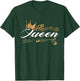 Awesome Queen Crown Crown me Font Queen T-Shirt - T-Shirt | Forest