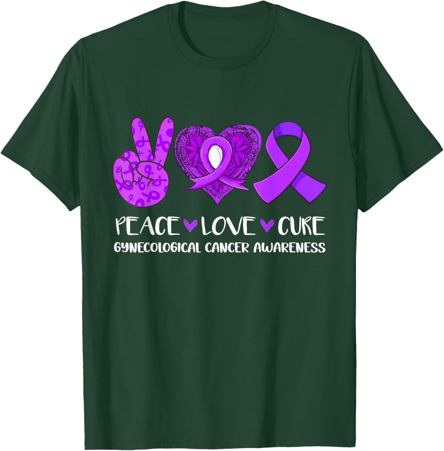 Peace Love Cure Gynecological Cancer Awareness Ribbon Fight T-Shirt - T-Shirt | Forest