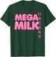 Mega Milk Strawberry Otaku Anime Hentai Fan Girl T-Shirt - T-Shirt | Forest
