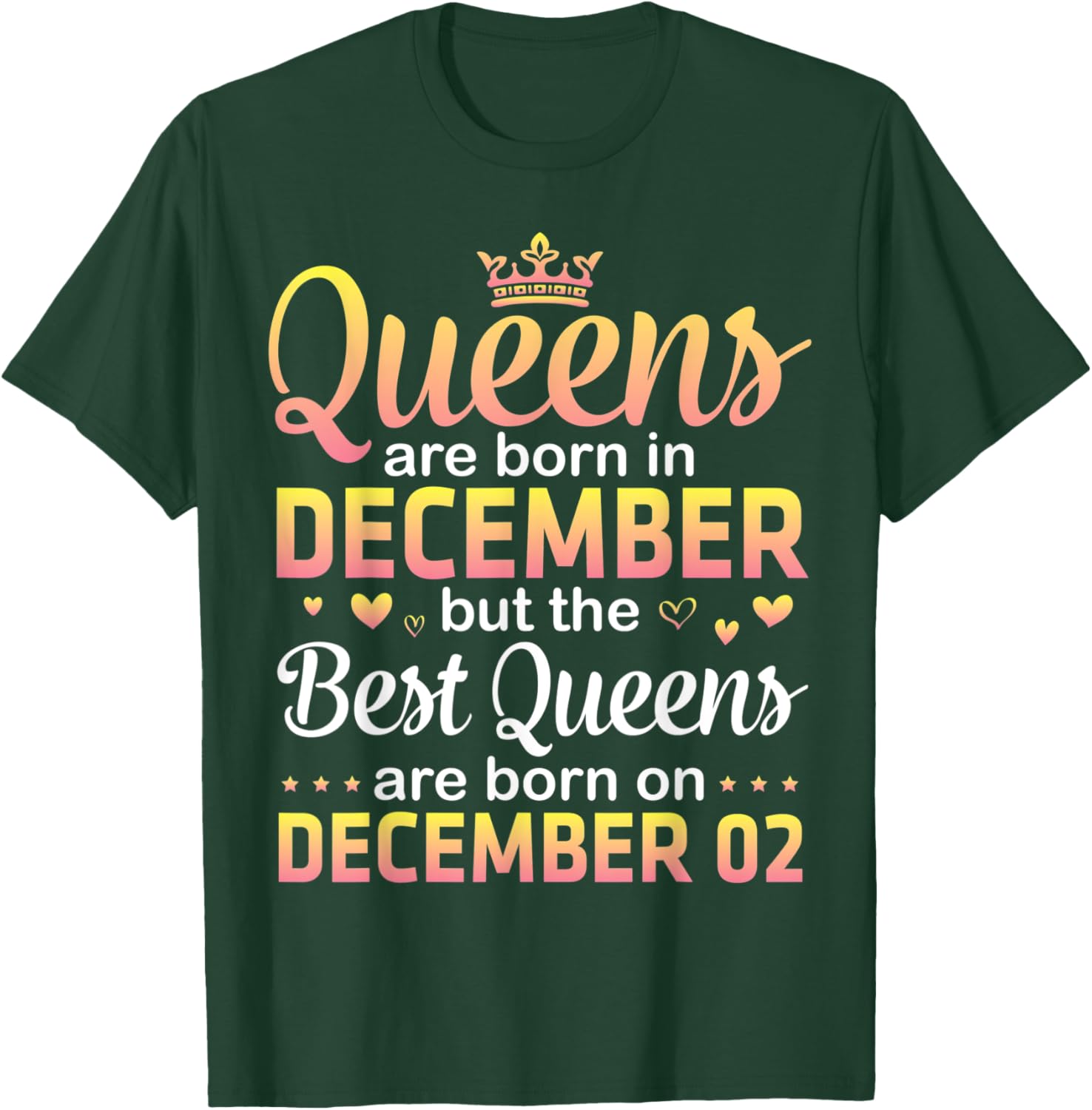 Queens Are Born In Dec Best Queens Are Born On December 02 T-Shirt - T-Shirt | Forest