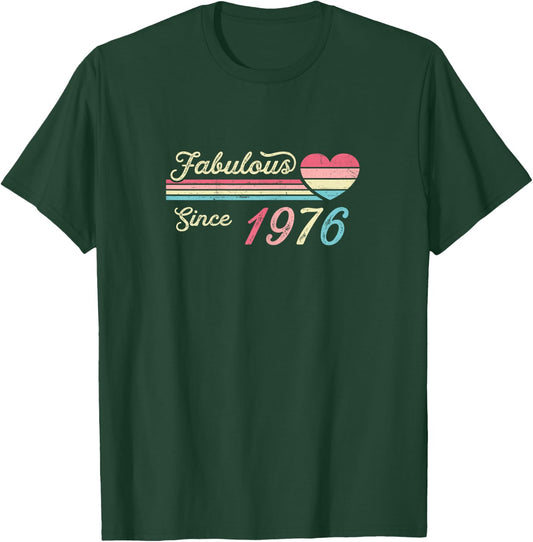 Vintage Fabulous Since 1976 Birthday T-Shirt - T-Shirt | Forest