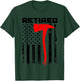 Funny Retired Firefighter USA Flag Fireman Retirement Outfit T-Shirt - T-Shirt | Forest