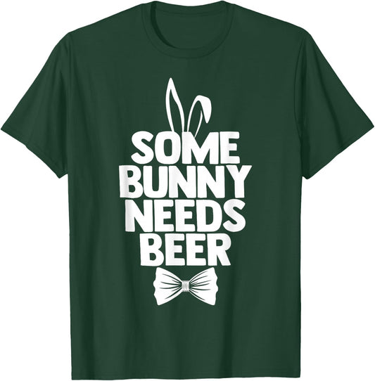 Funny Easter Men Some Bunny Needs Beer Happy Easter Day T-Shirt - T-Shirt | Forest