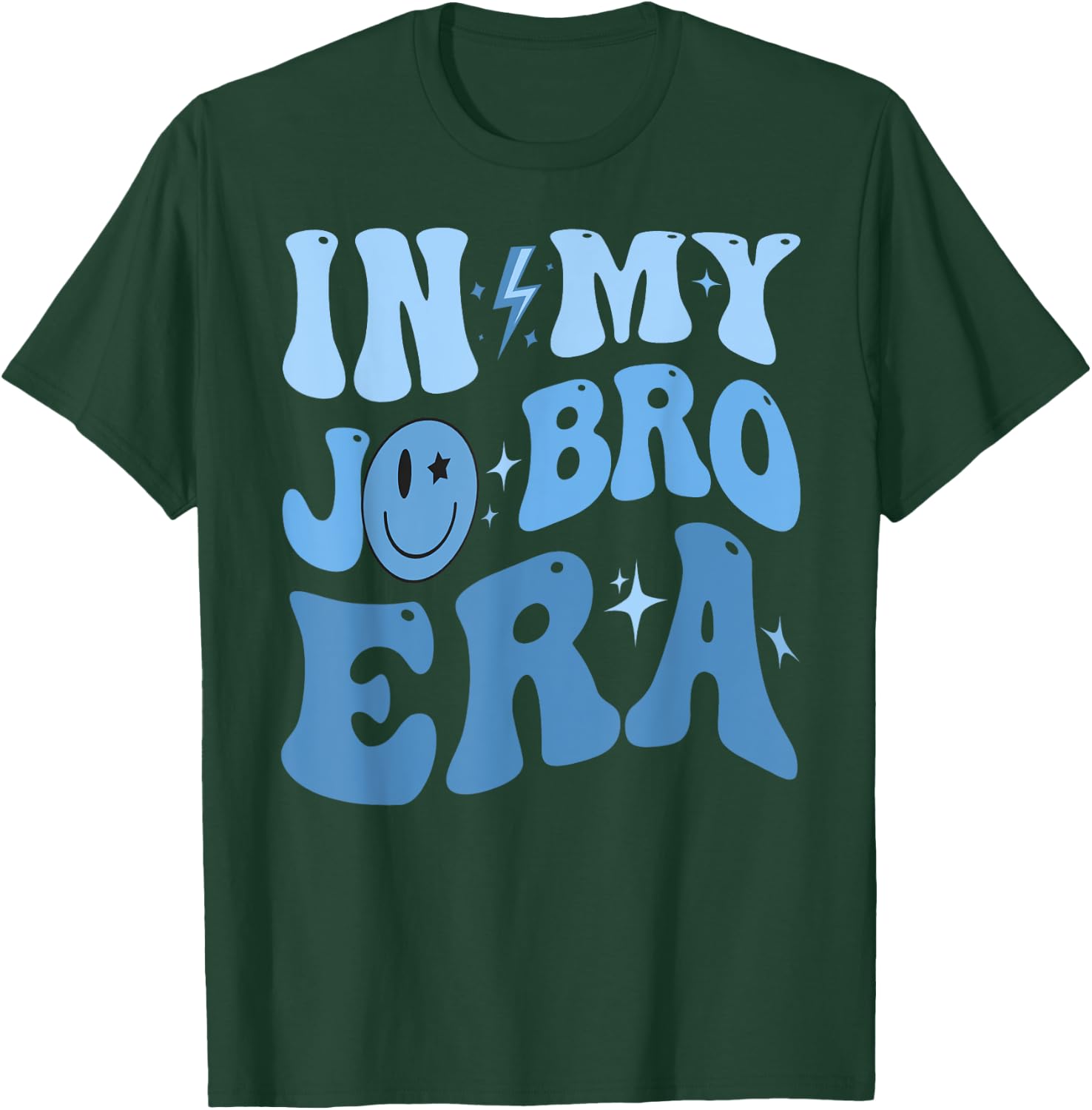Funny Groovy Retro In My Jo Bro Era Men Women Kid Birthday T-Shirt - T-Shirt | Forest