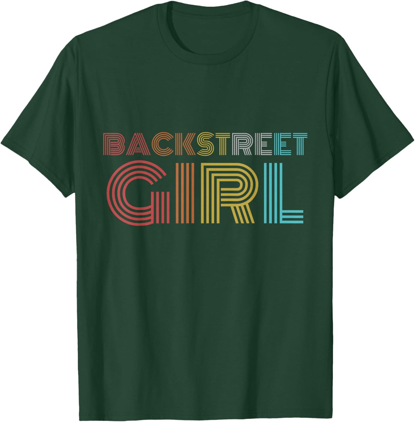 Retro Vintage Backstreet Girl T-Shirt - T-Shirt | Forest