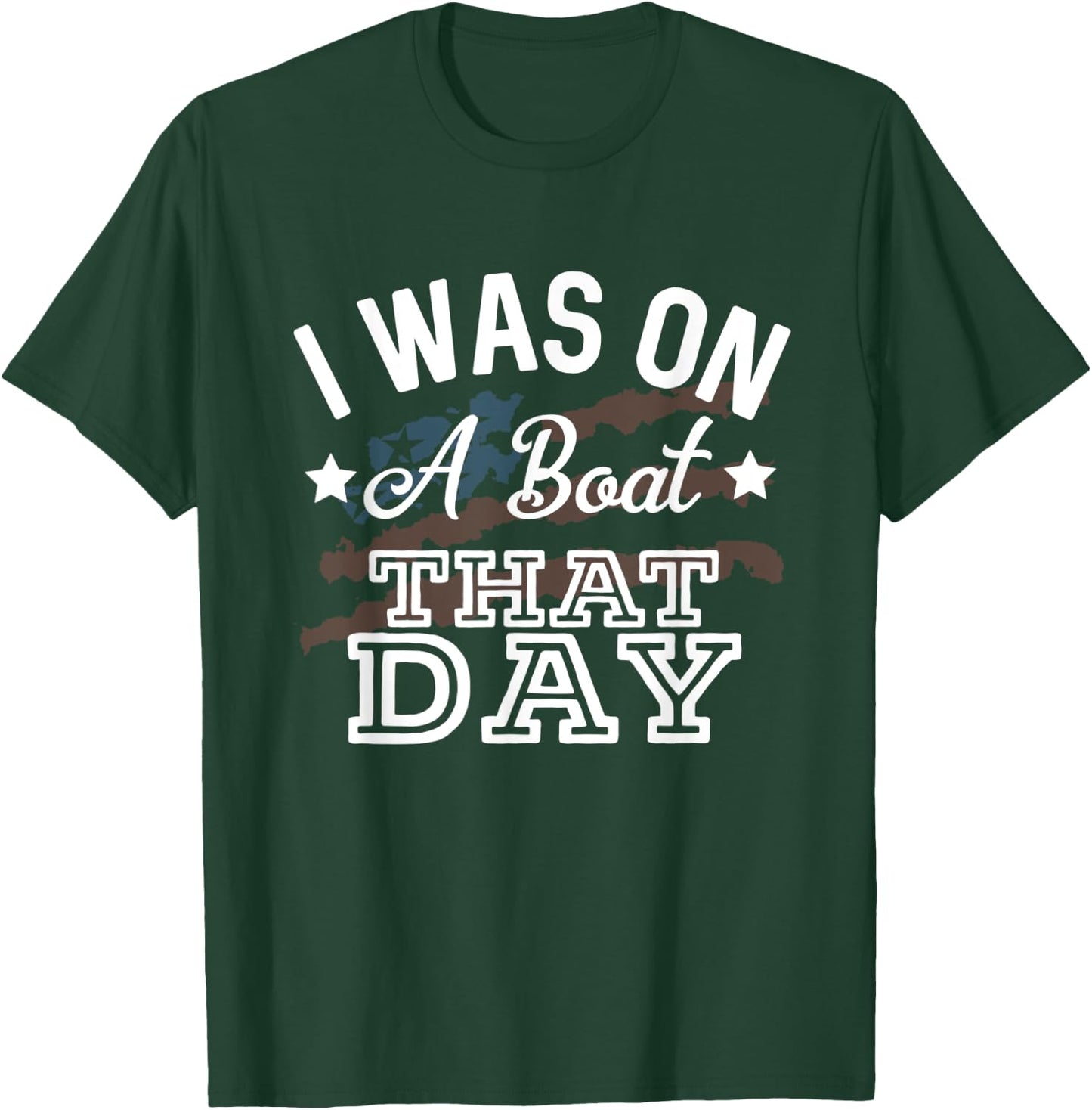 I Was On A Boat That Day Country Music Lyrics T-Shirt - T-Shirt | Forest