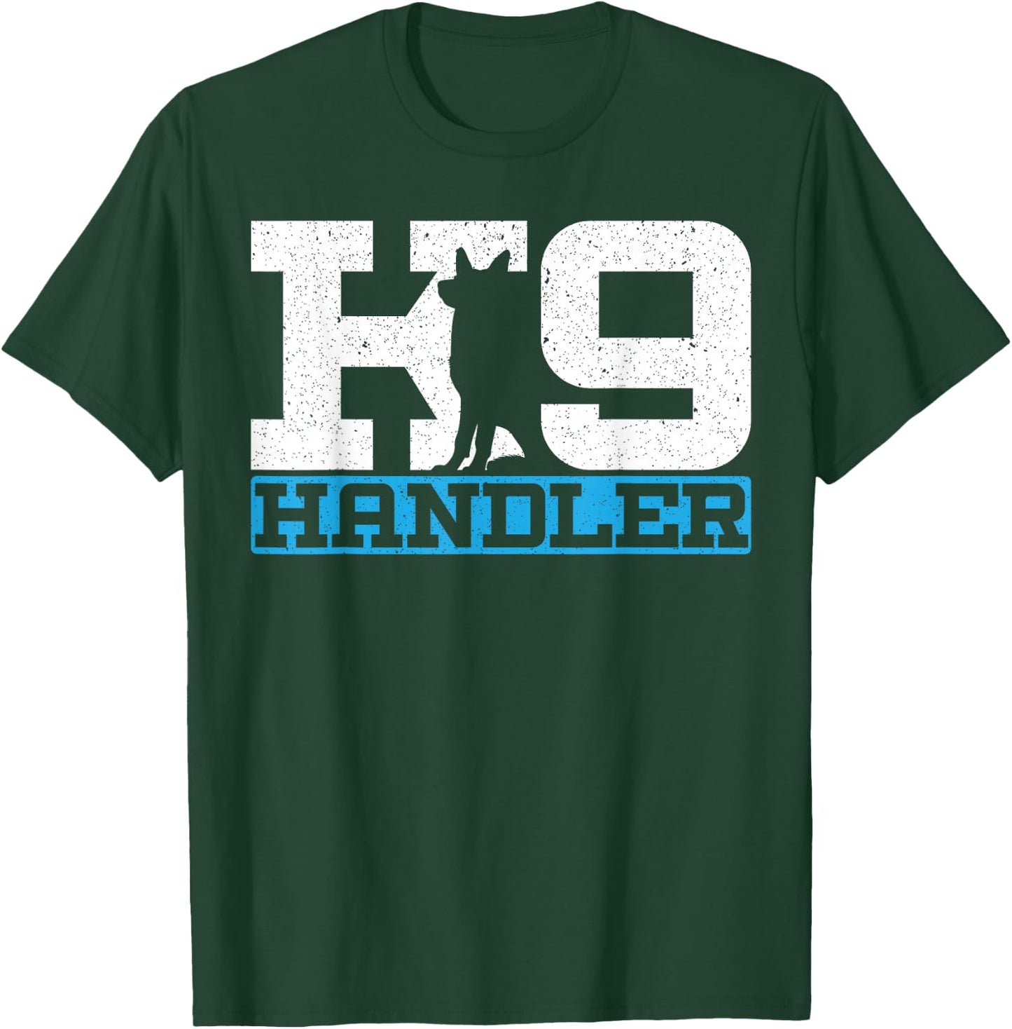 K9 Handler Police Dog Law Enforcement Police K9 Unit T-Shirt - T-Shirt | Forest