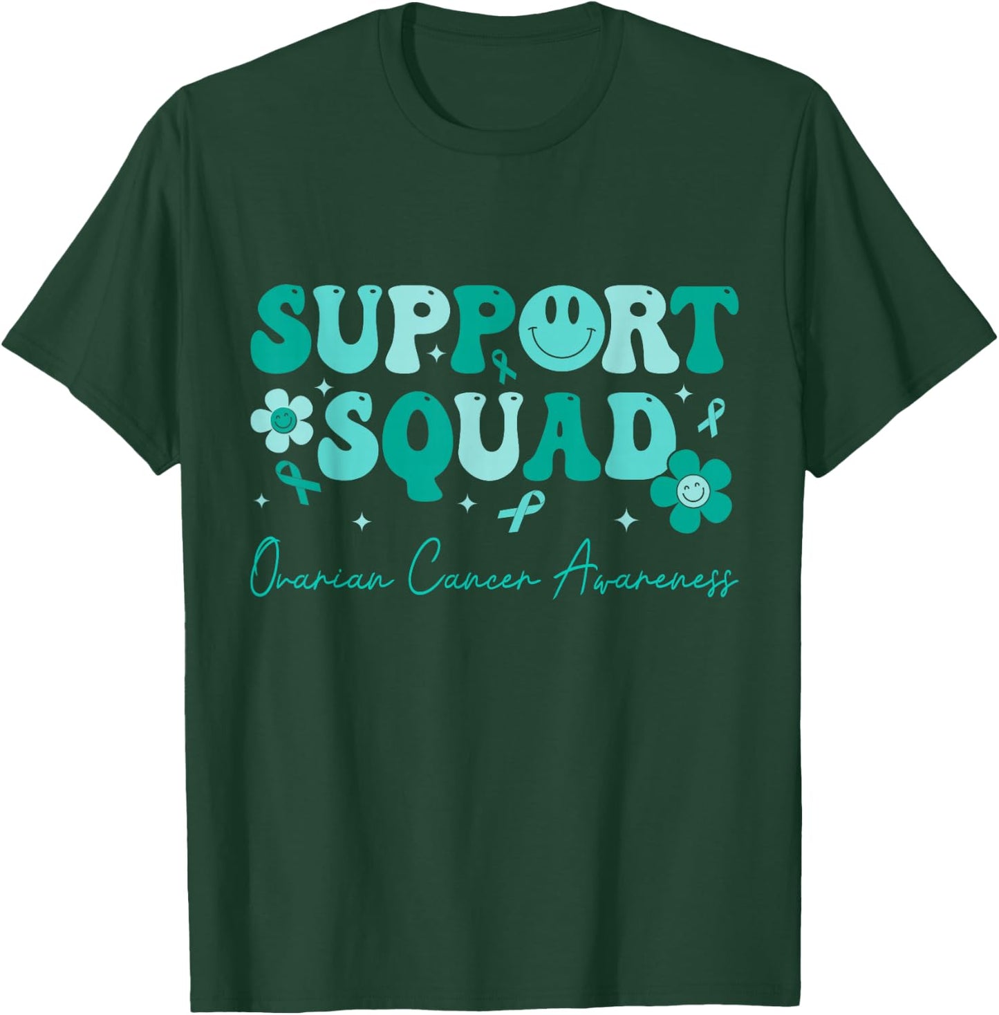Groovy Support Squad Teal Ribbon Ovarian Cancer Awareness T-Shirt - T-Shirt | Forest
