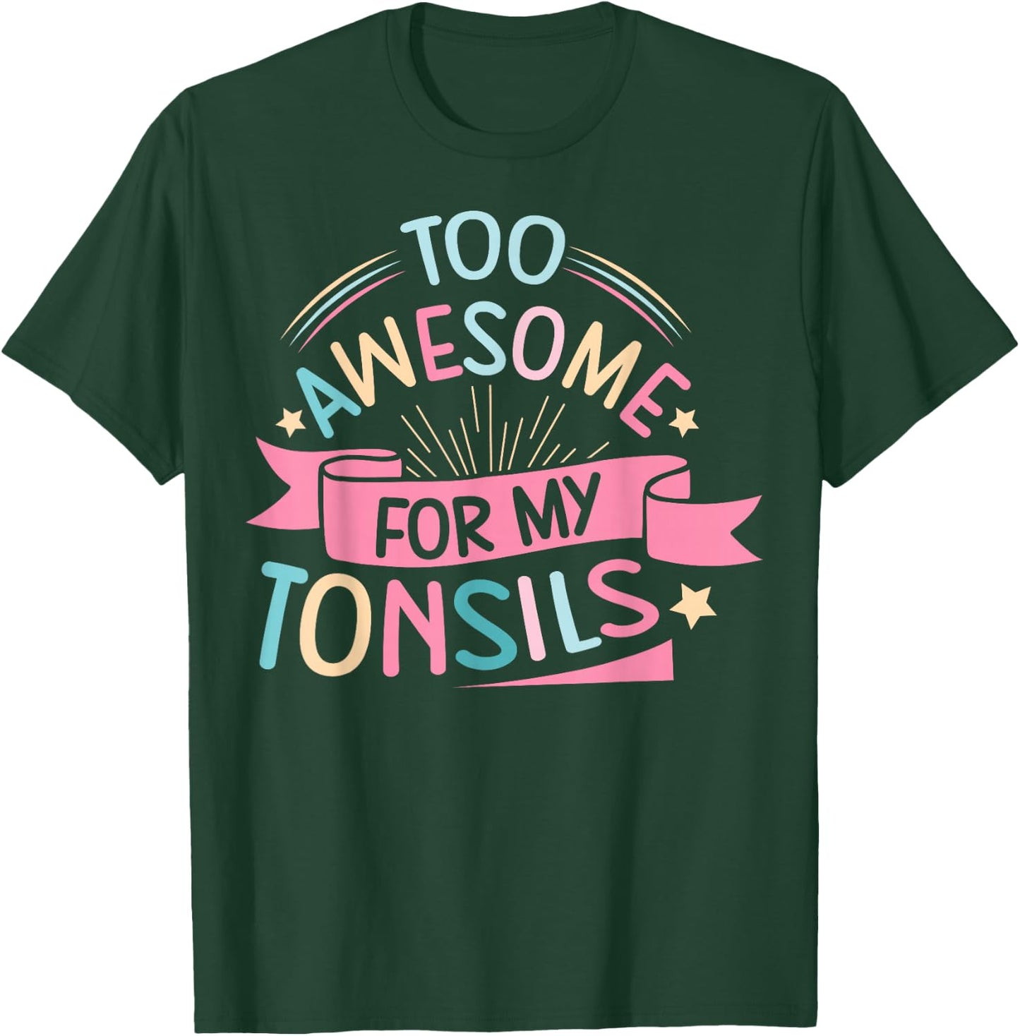 Tonsillectomy Design for Kids with Removed tonsils T-Shirt - T-Shirt | Forest