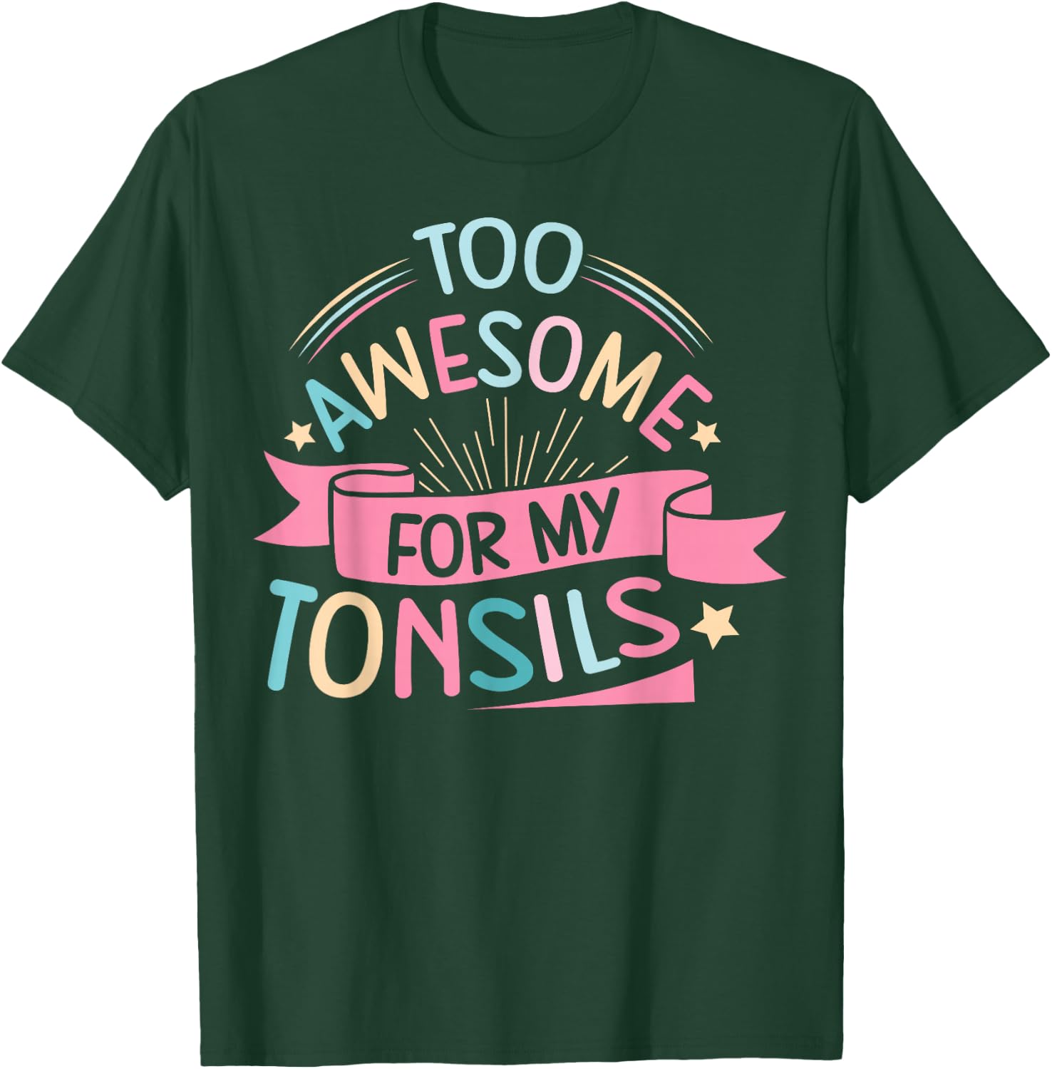 Tonsillectomy Design for Kids with Removed tonsils T-Shirt - T-Shirt | Forest