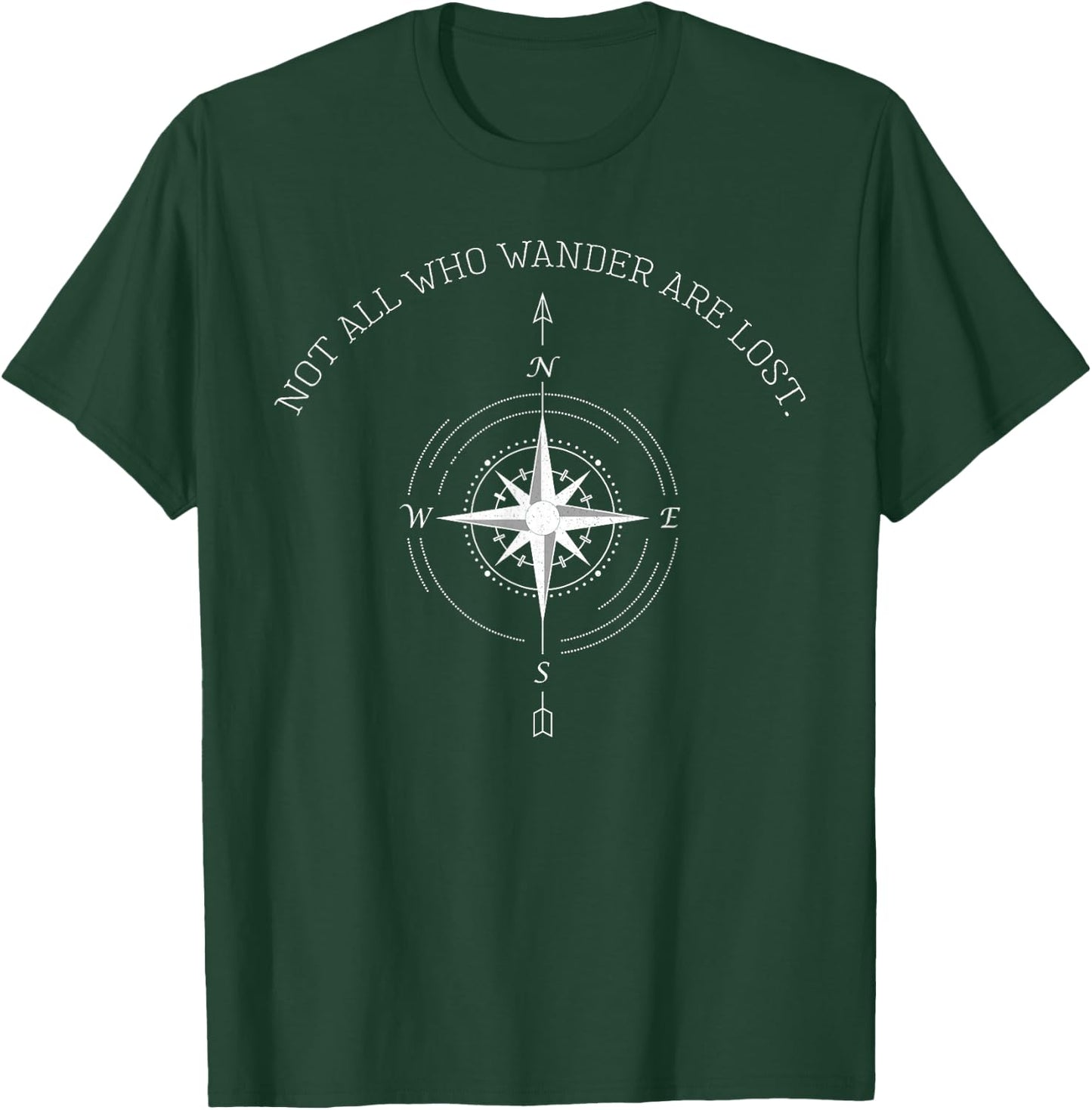 Not All Who Wander are Lost Travel T-Shirt - T-Shirt | Forest