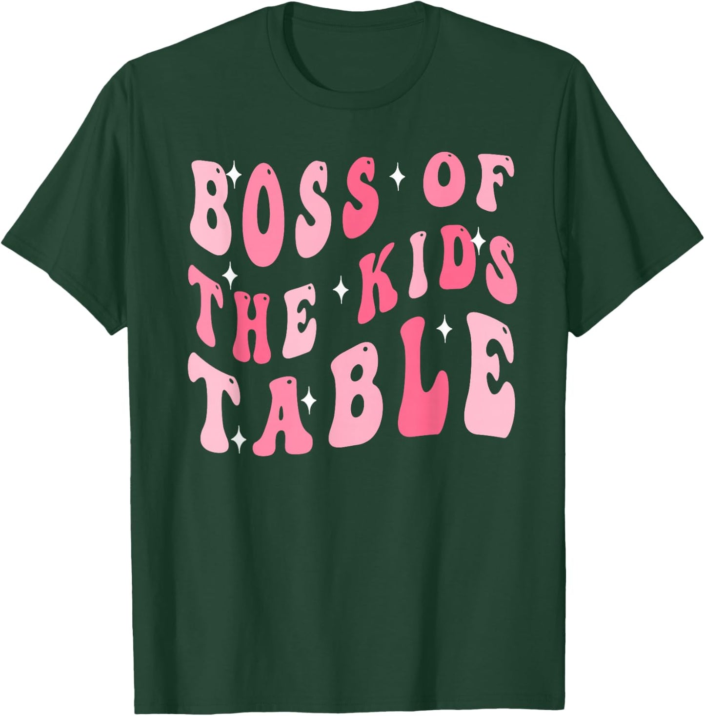 Funny Thanksgiving Toddlers Turkey Boss Of The Kids Table T-Shirt - T-Shirt | Forest