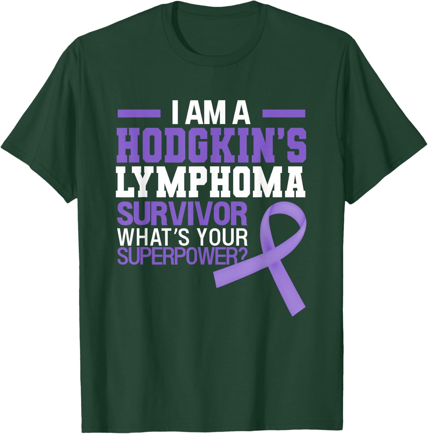 Hodgkins' Lymphoma Cancer Awareness Beat The Cancer T-Shirt - T-Shirt | Forest