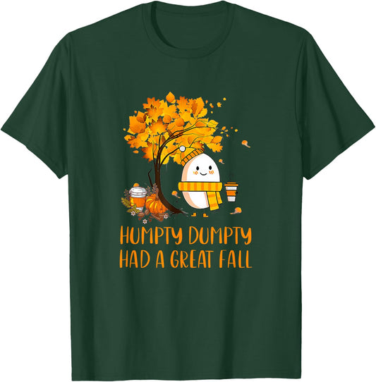 Humpty Dumpty Had A Great Fall Thanksgiving Autumn 2022 T-Shirt - T-Shirt | Forest