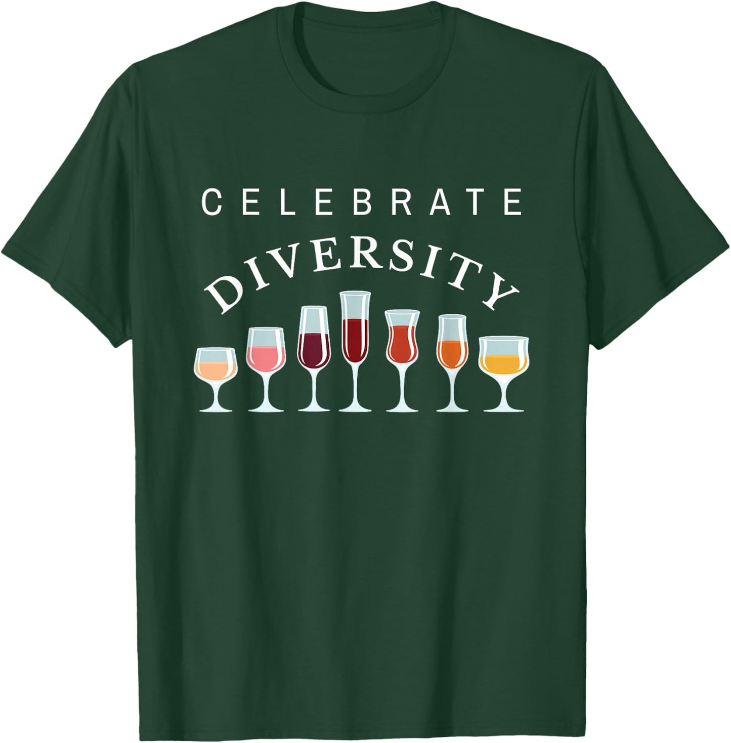 Celebrate diversity, sommelier, white, red, wine glasses T-Shirt - T-Shirt | Forest