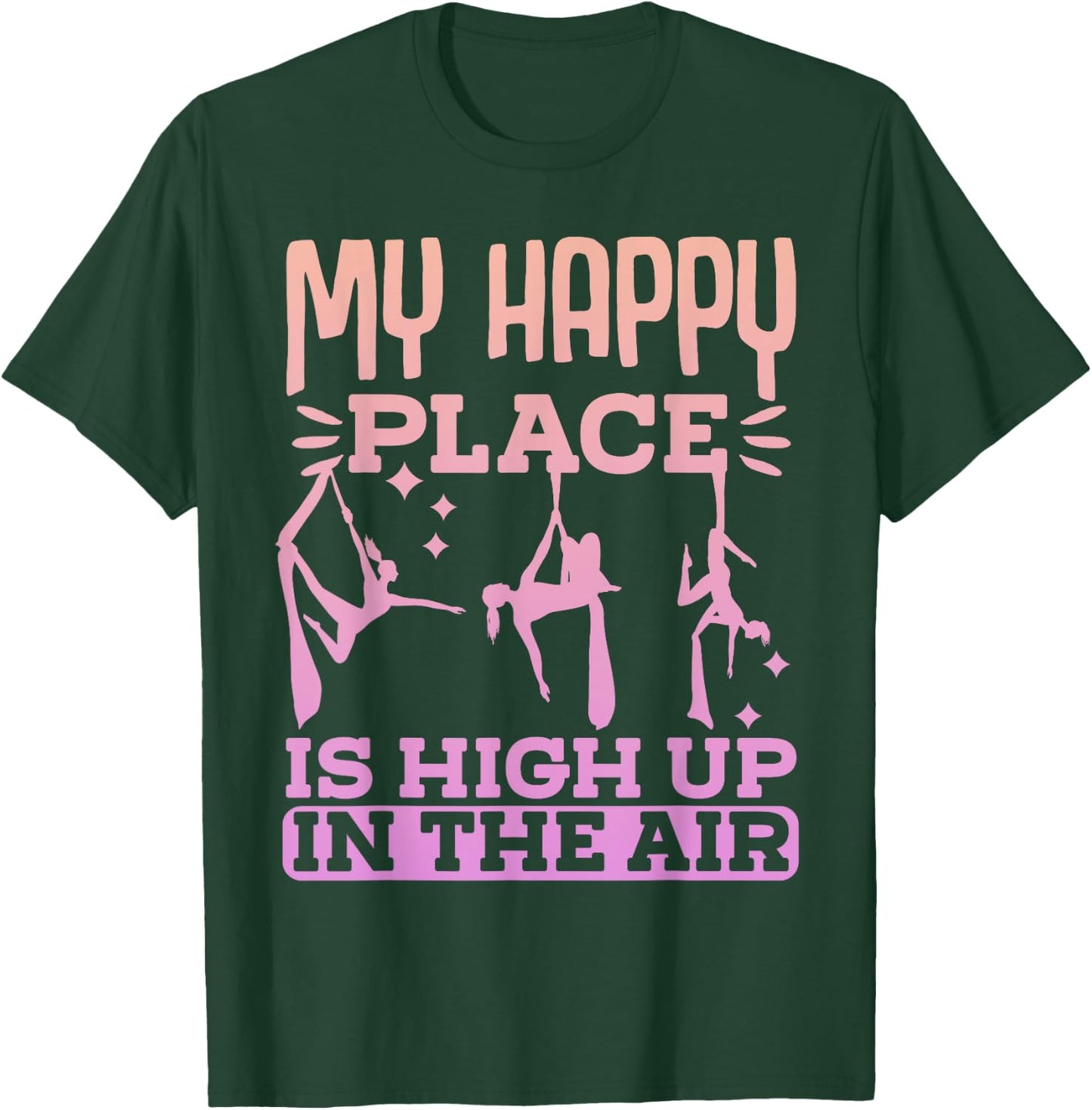Aerialist Performer Gymnastic Aerial Silks T-Shirt - T-Shirt | Forest