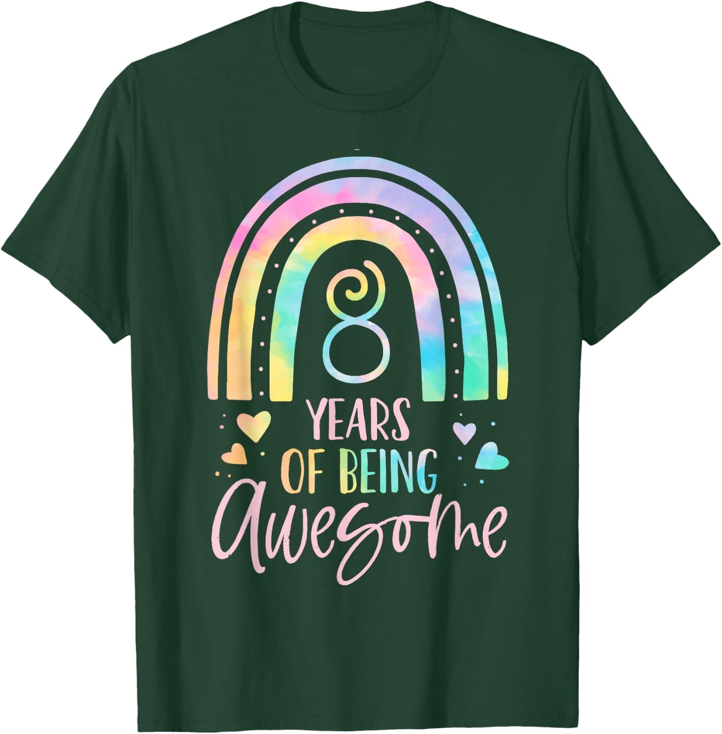 8 Years Of Being Awesome Rainbow Tie Dye 8th Birthday Girl T-Shirt - T-Shirt | Forest