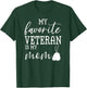 My Favorite Veteran is my Mom Mother's Day Military Mom Army T-Shirt - T-Shirt | Forest