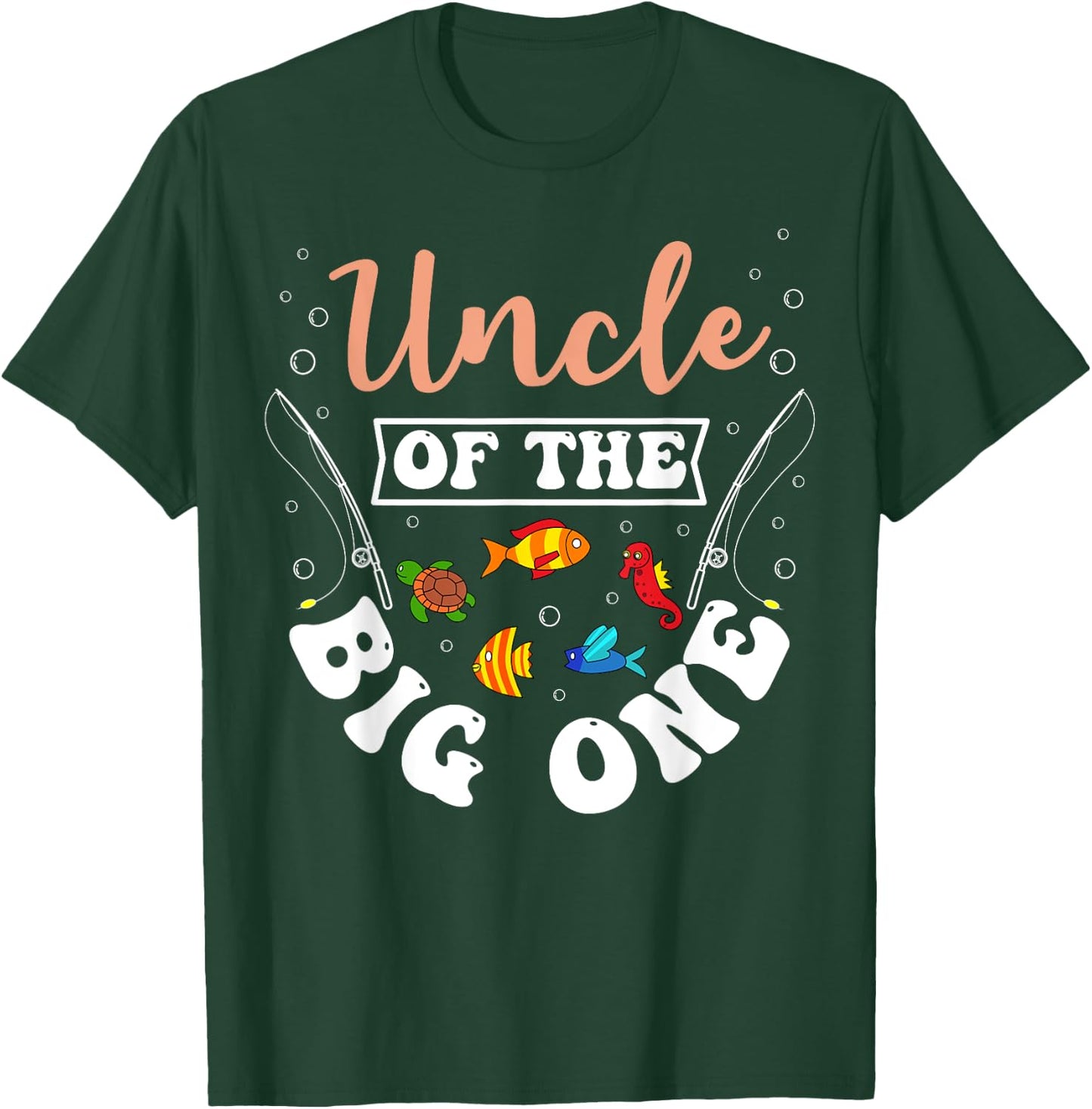 Uncle Of The Big One Fishing Birthday Party Bday Celebration T-Shirt - T-Shirt | Forest