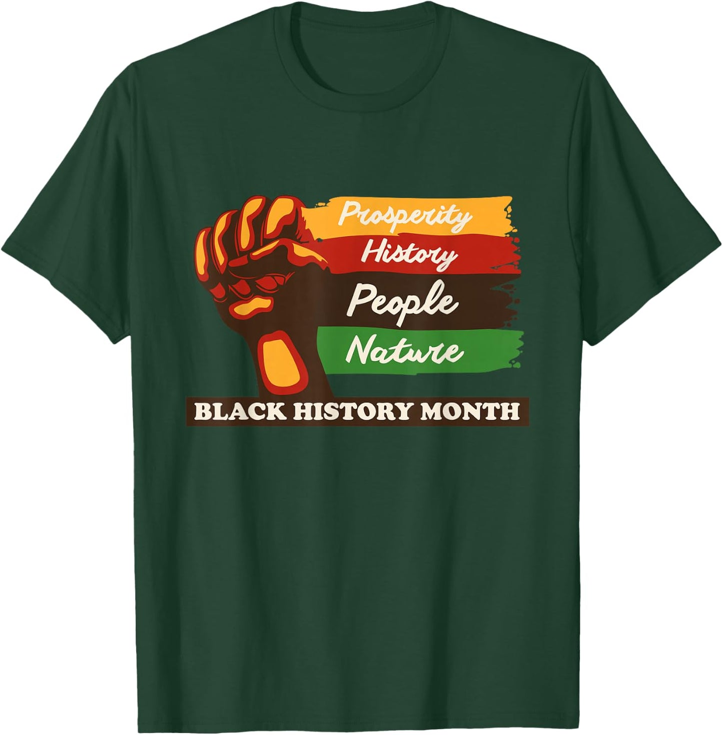 Black History Month African American Pride Fist Men Women T-Shirt - T-Shirt | Forest