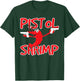 Pistol Shrimp Seafood Lovers T-Shirt - T-Shirt | Forest