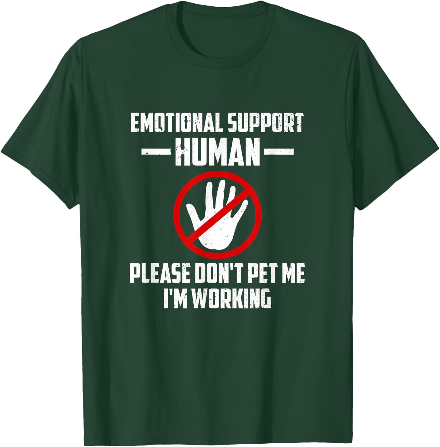 Emotional-Support Human Halloween Costume Do Not Pet Me T-Shirt - T-Shirt | Forest