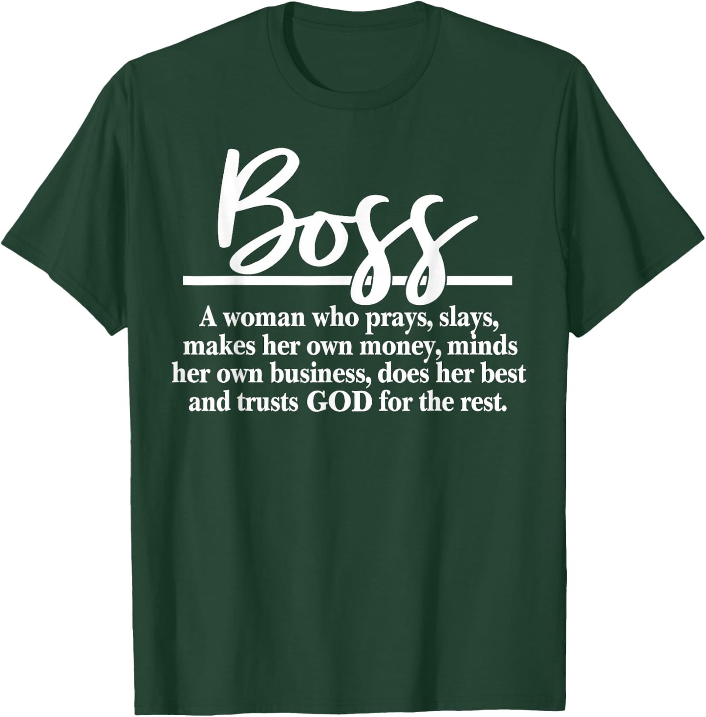 Boss A Woman Who Pray Funny Boss Definition T-Shirt - T-Shirt | Forest
