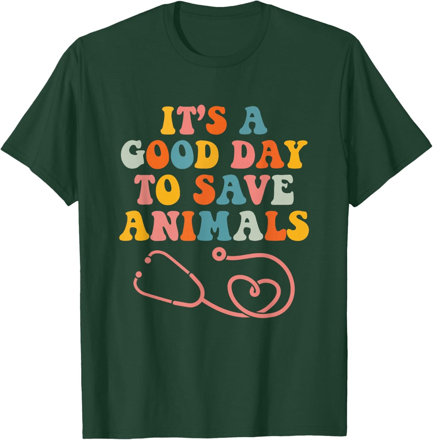 Vet Tech Save Animals Veterinarian Veterinary Assistant T-Shirt - T-Shirt | Forest