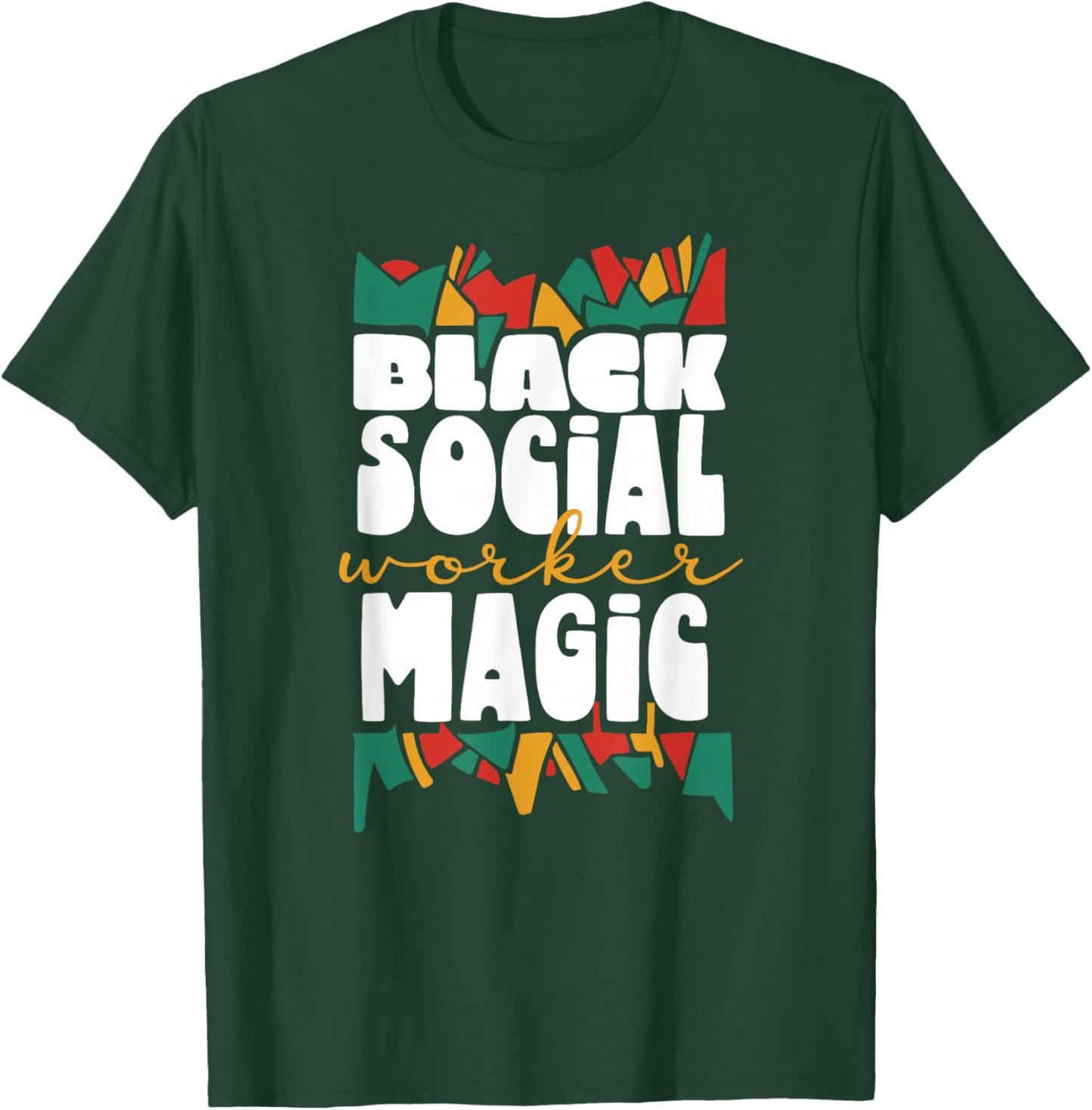 Black Social Worker Magic African American Work Us Usa T-Shirt - T-Shirt | Forest