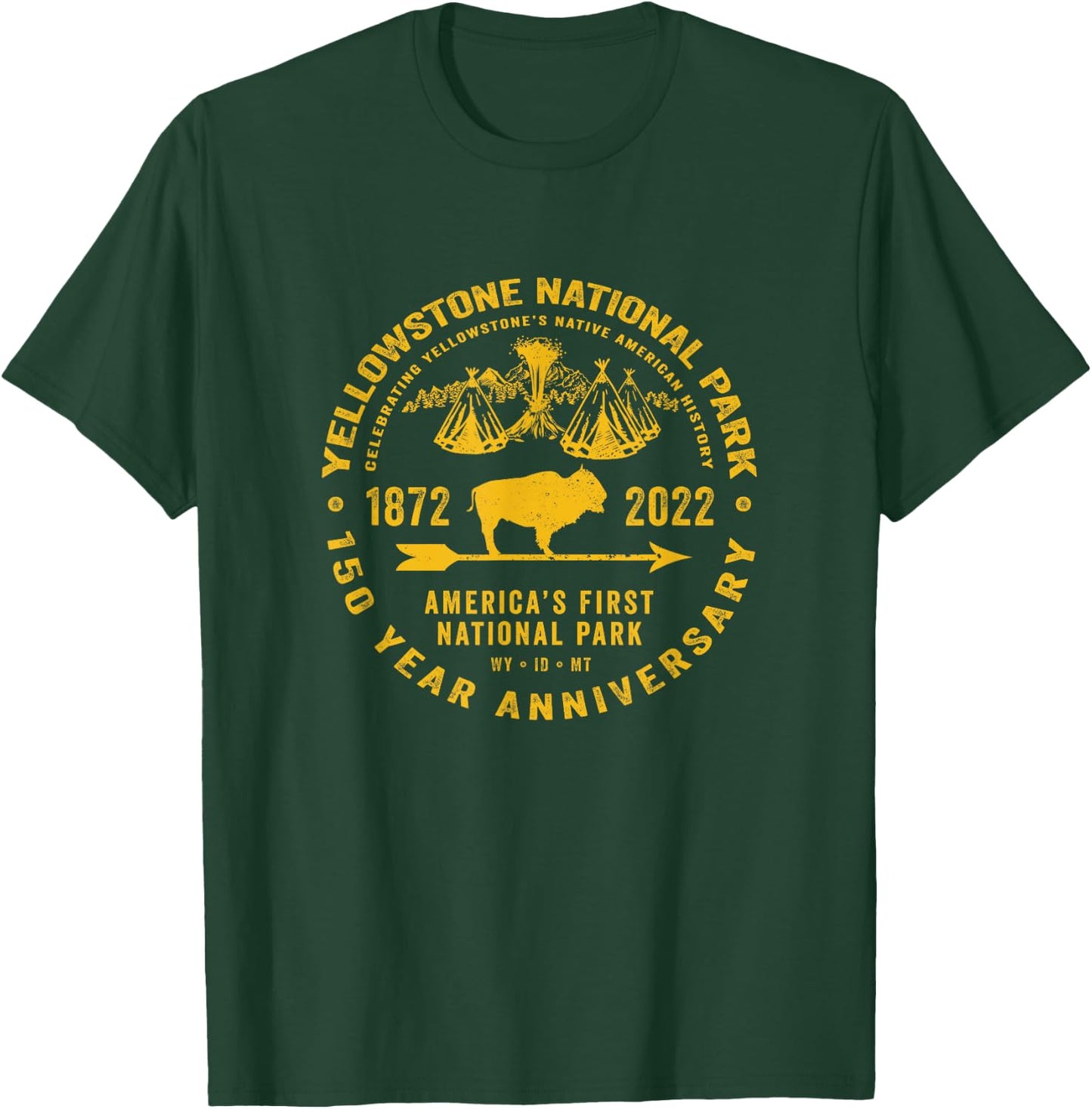 Yellowstone National Park 150 Year Anniversary Souvenir T-Shirt - T-Shirt | Forest