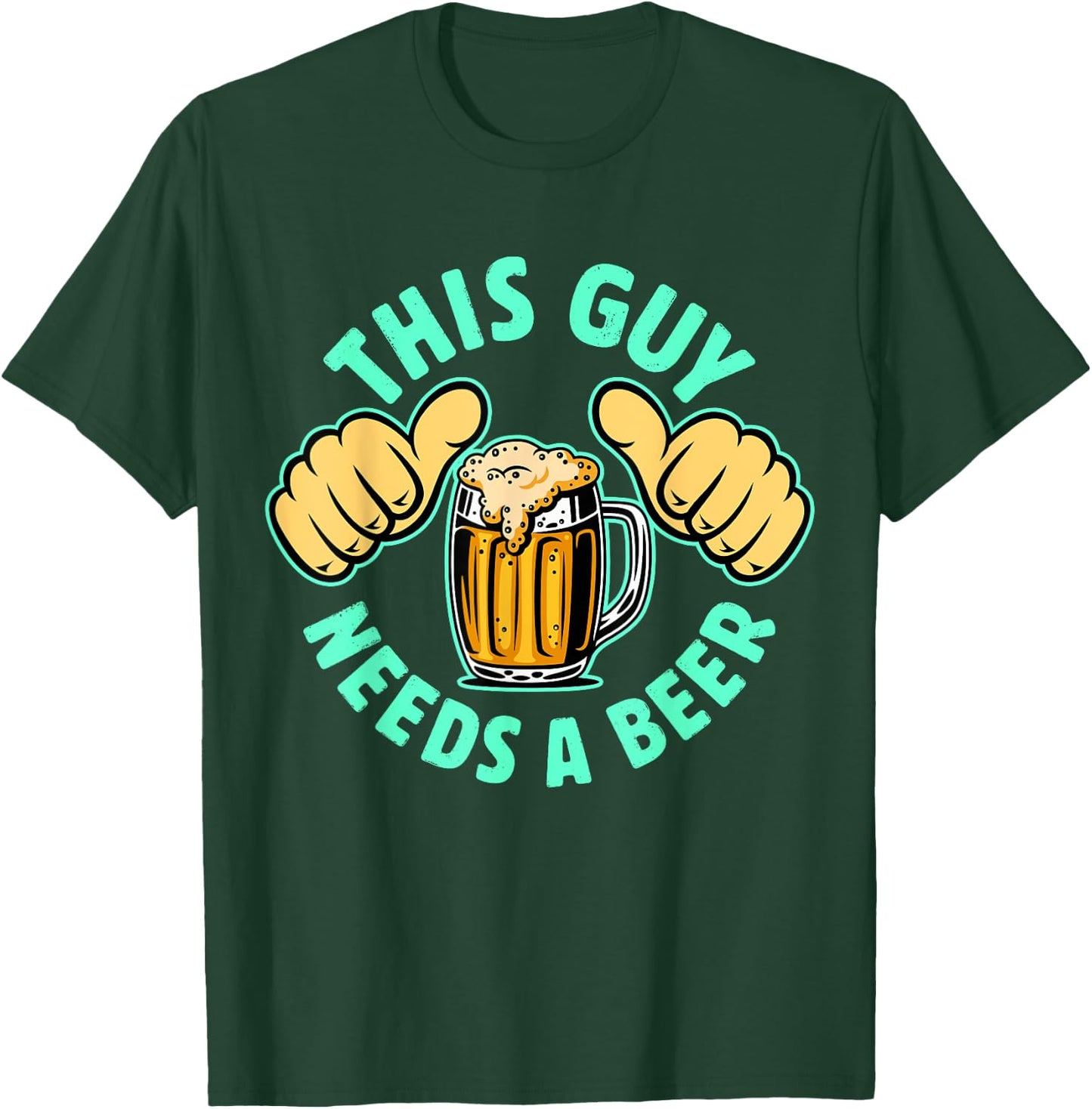 Retro This Guy Needs a Beer Drinker Lover, Drinking T-Shirt - T-Shirt | Forest