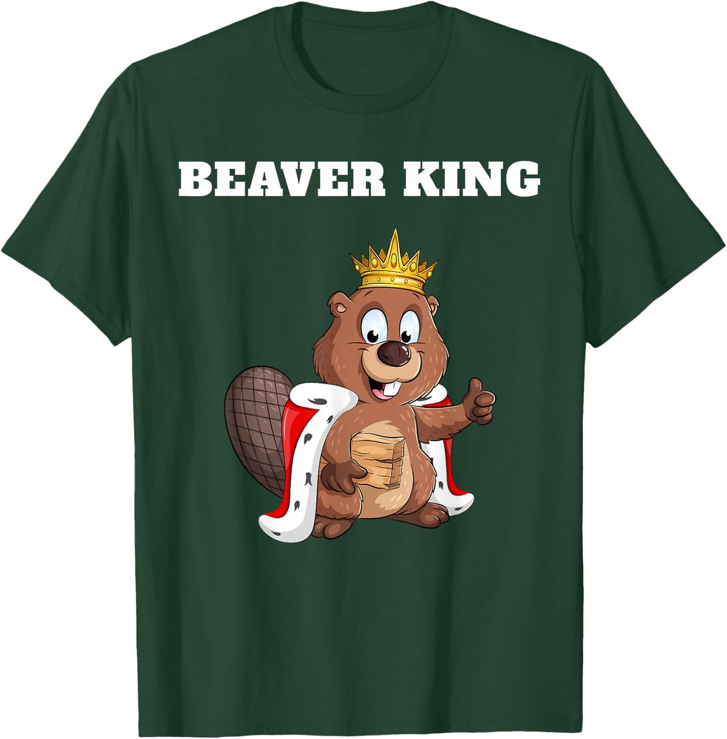Beaver King | Beaver | Boys Beaver T-Shirt - T-Shirt | Forest
