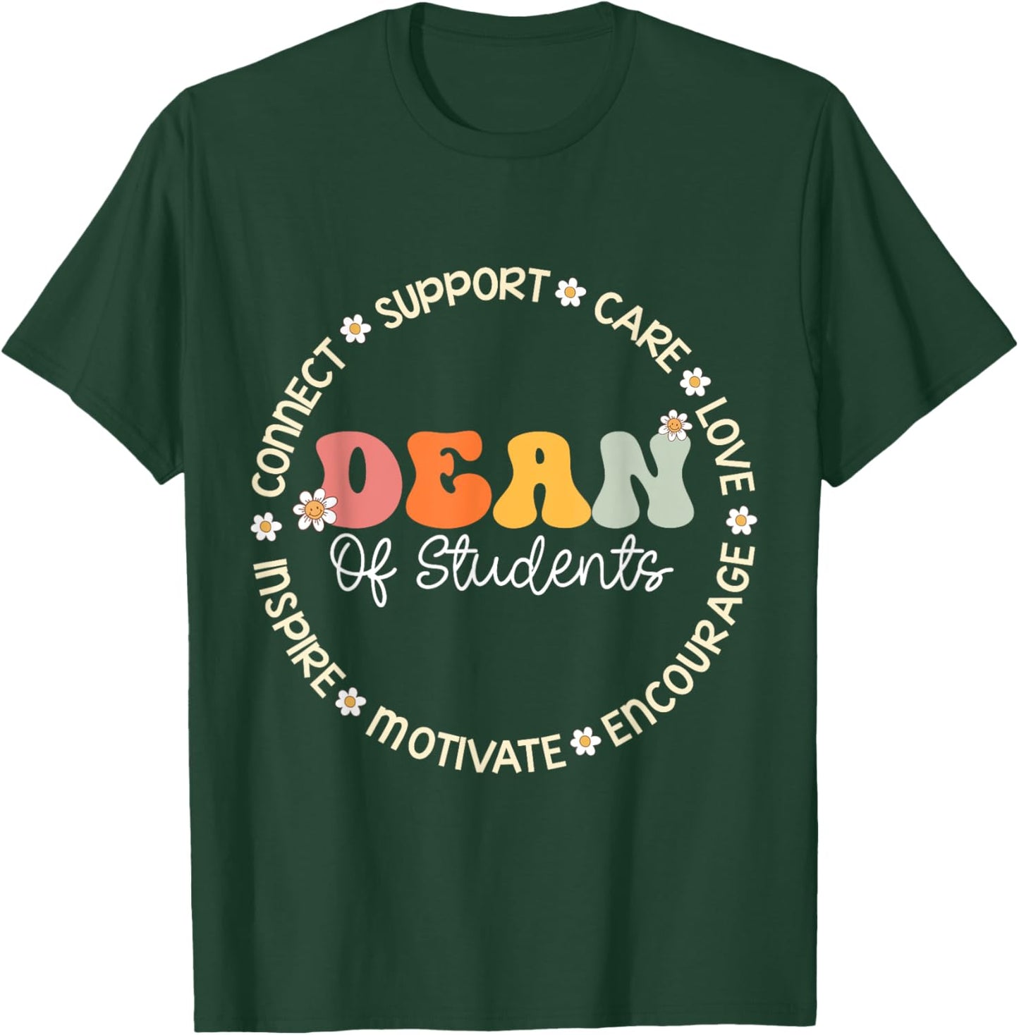 Dean Of Students Appreciation Week Back to School T-Shirt - T-Shirt | Forest
