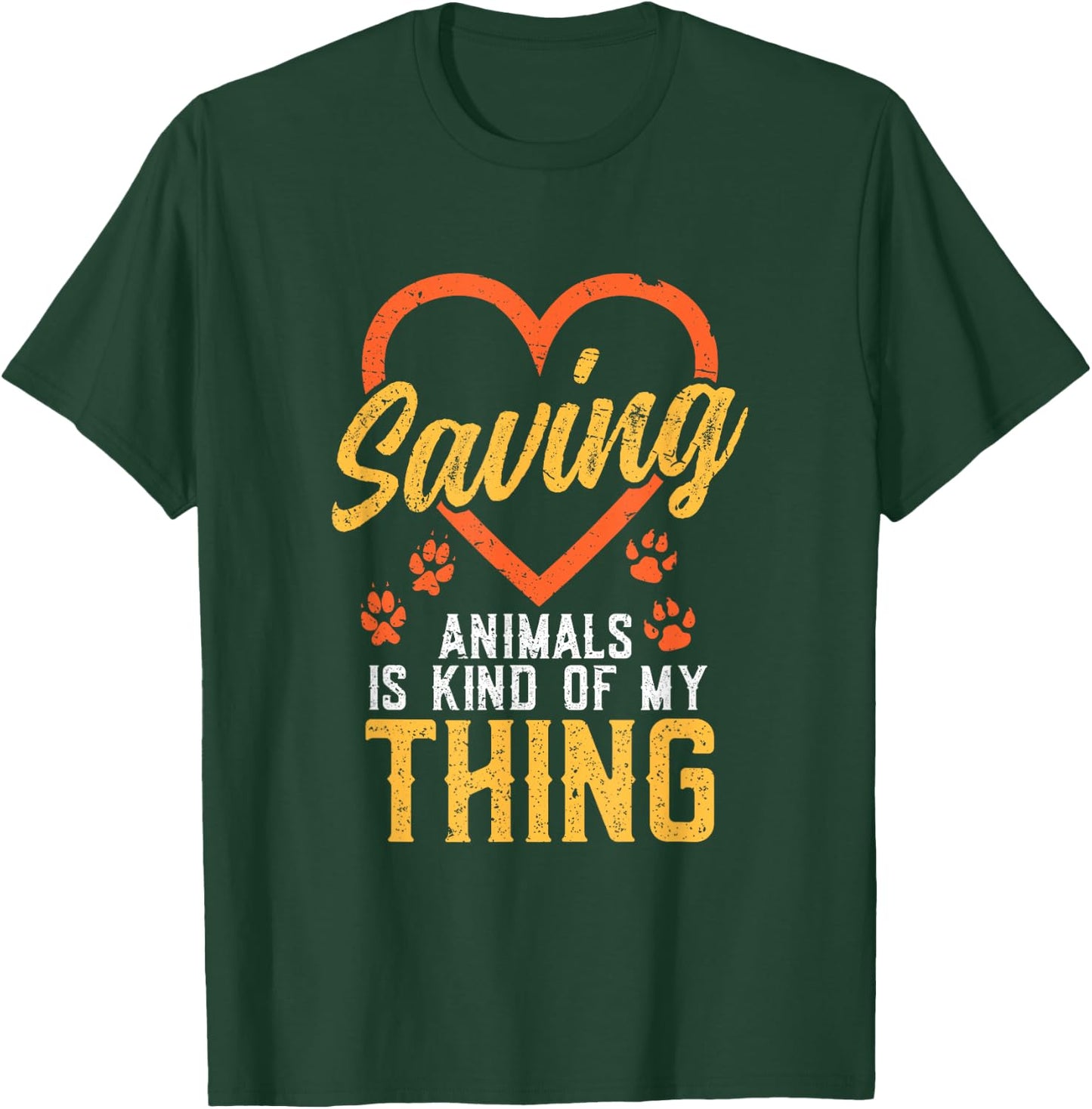Saving Animals is kind of my Thing - Wildlife Animal Rescue T-Shirt - T-Shirt | Forest
