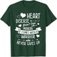 Heart Disease Doesn't Come With a Manual Warrior Awareness T-Shirt - T-Shirt | Forest