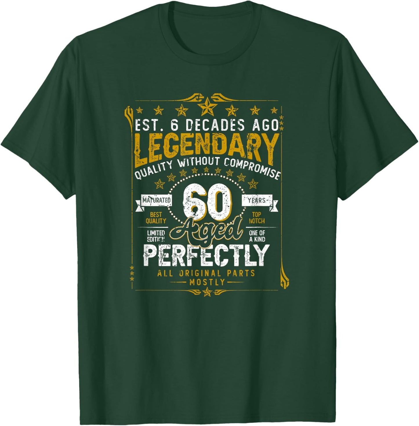 Vintage Legendary 60 Years Old Aged Perfectly 60 Birtday T-Shirt - T-Shirt | Forest