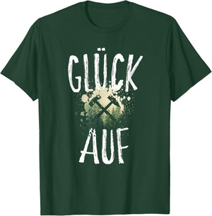 Mallets and Iron - Glück Auf Erzgebirge T-Shirt - T-Shirt | Forest