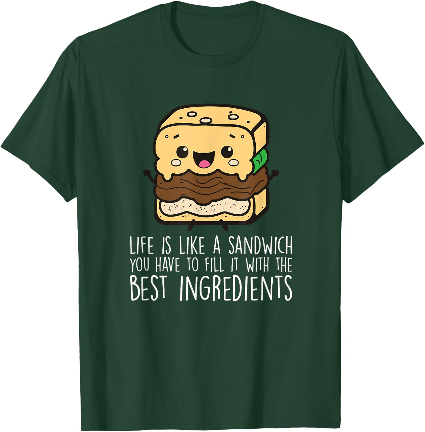 Life Is Like A Sandwich Funny Sandwich Lover T-Shirt - T-Shirt | Forest