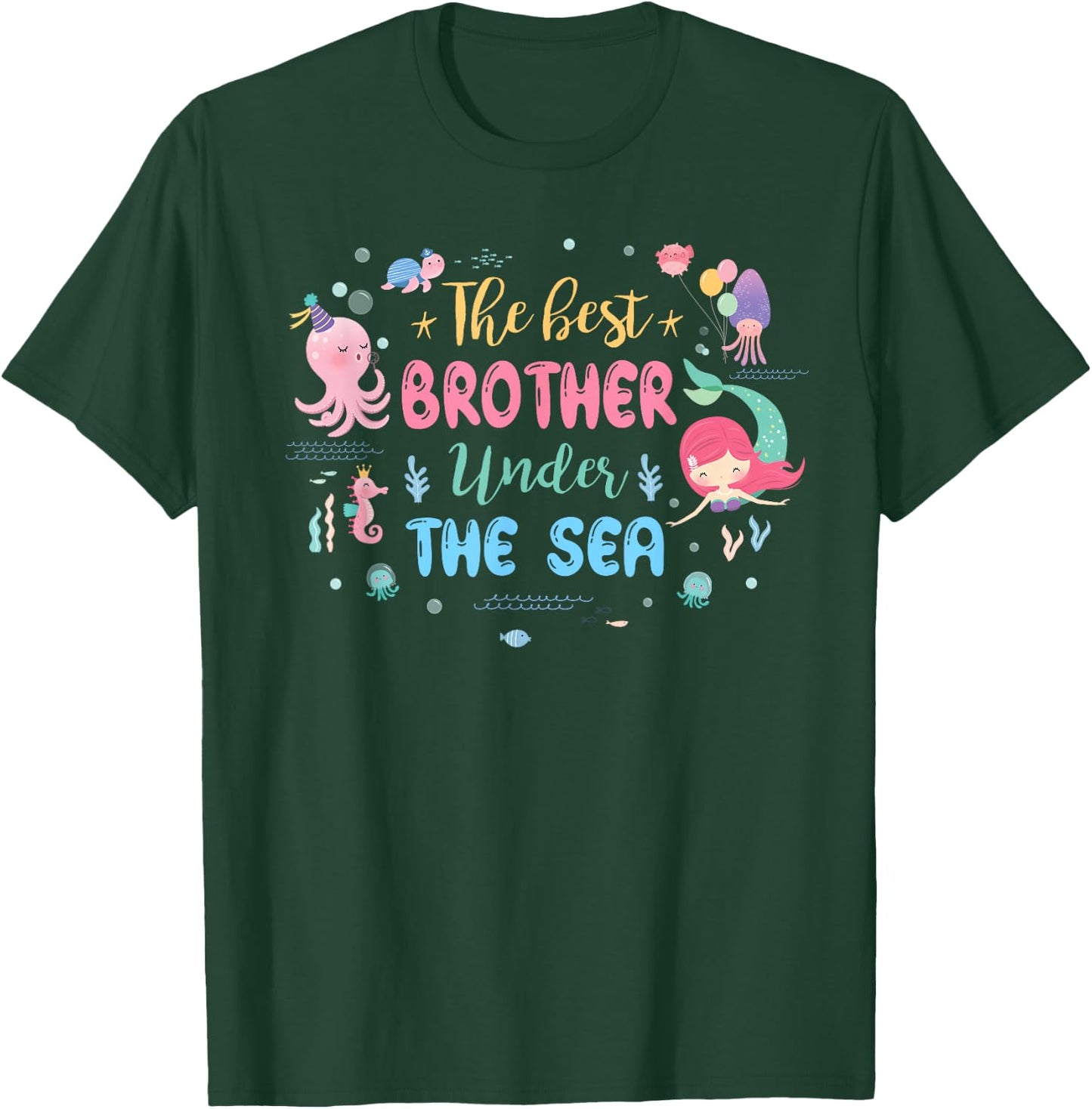 Birthday Girl Shirt The Best Brother Under The Sea T-Shirt - T-Shirt | Forest
