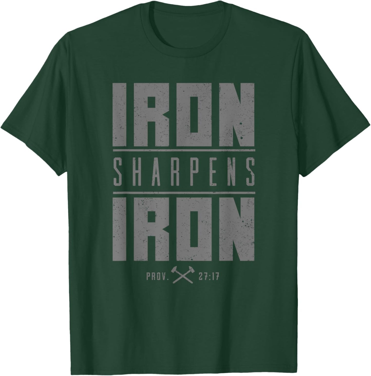 Iron Sharpens Iron Christian Men Bible Scripture Gym Workout T-Shirt - T-Shirt | Forest