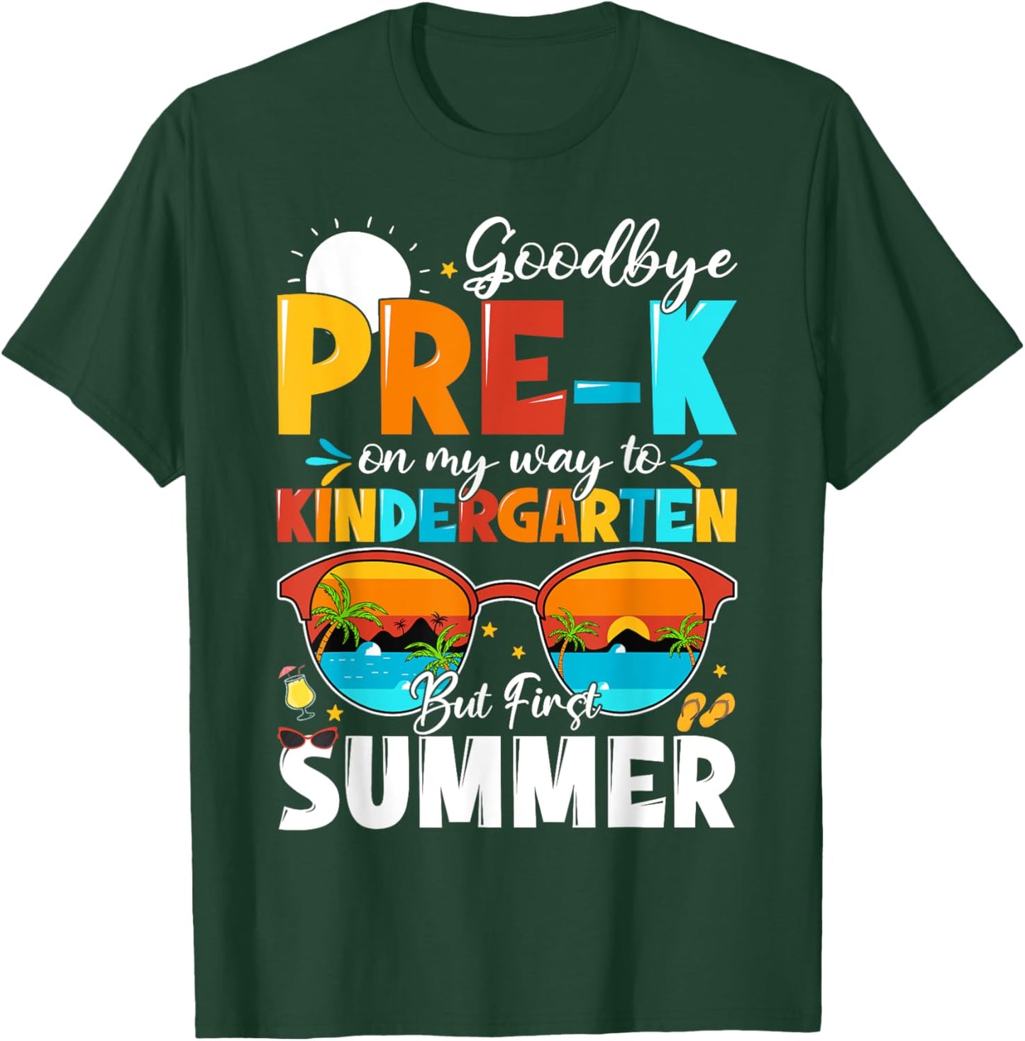Goodbye Pre-k Graduation To Kindergarten Hello Summer Kids T-Shirt - T-Shirt | Forest