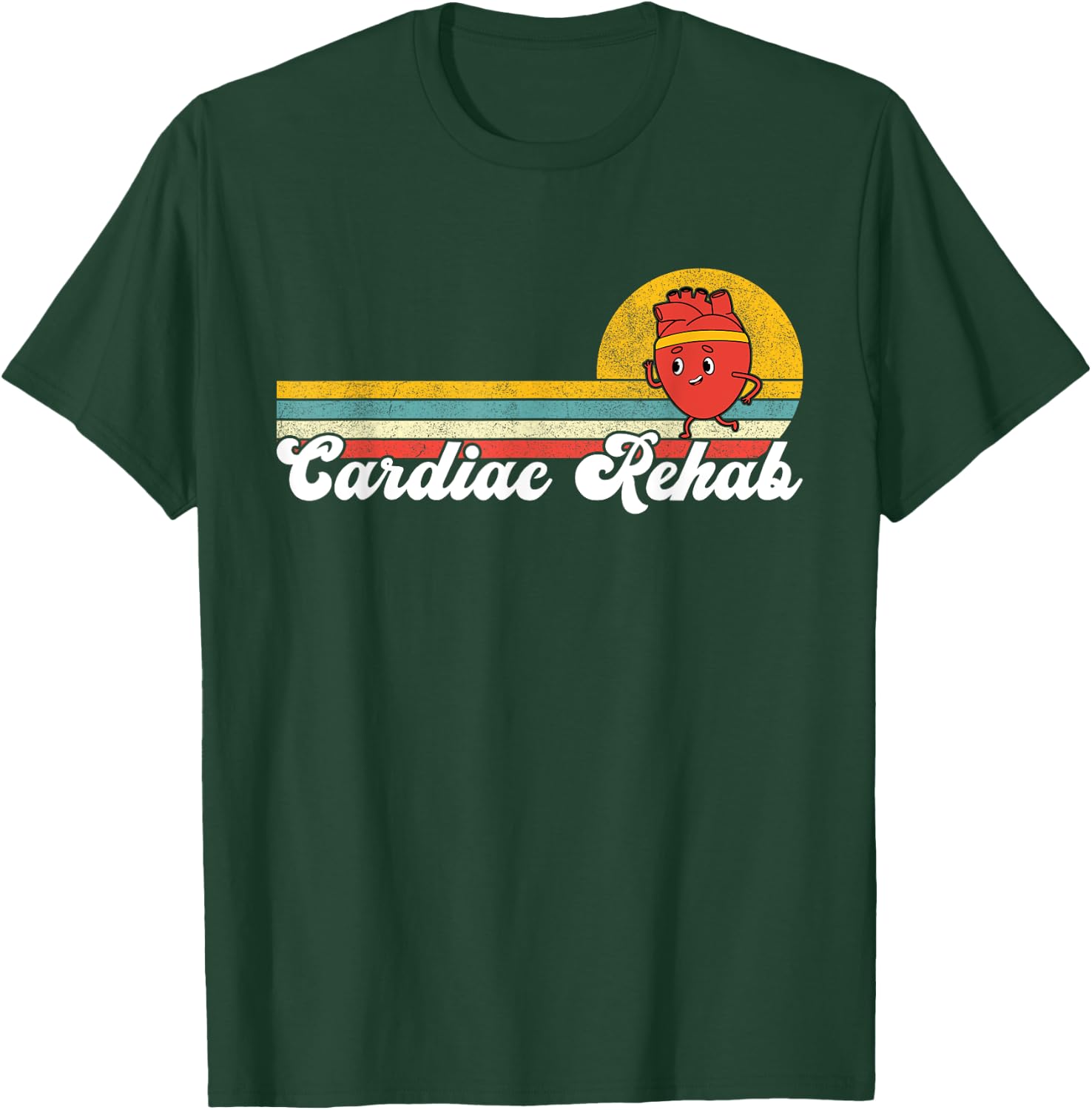 Cardiac Rehab Physical Therapist Nurse Rehab Team Rehabilita T-Shirt - T-Shirt | Forest