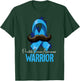 Warrior Prostate Cancer Awareness T-Shirt - T-Shirt | Forest