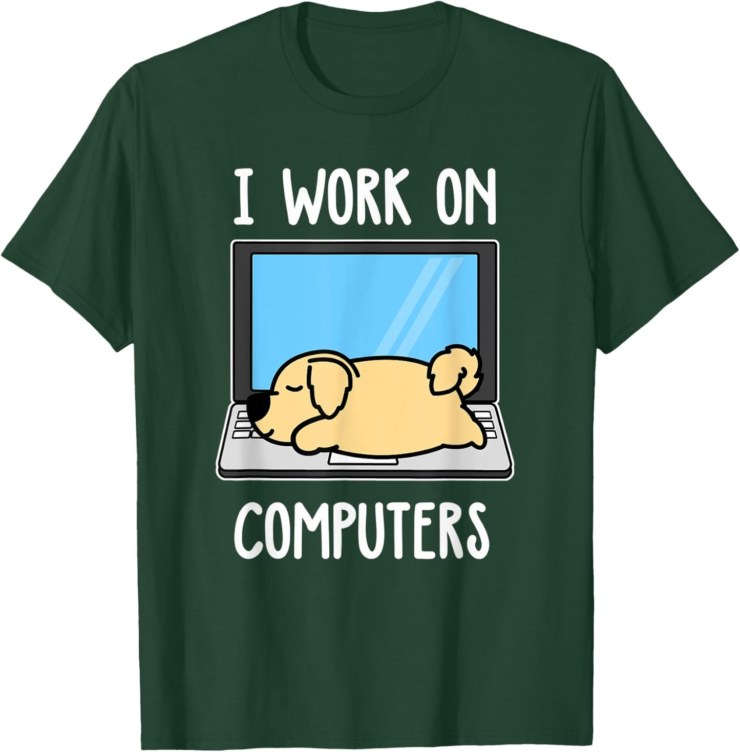Golden Retriever I Work On Computer Dog Sleep Puppy Lovers T-Shirt - T-Shirt | Forest
